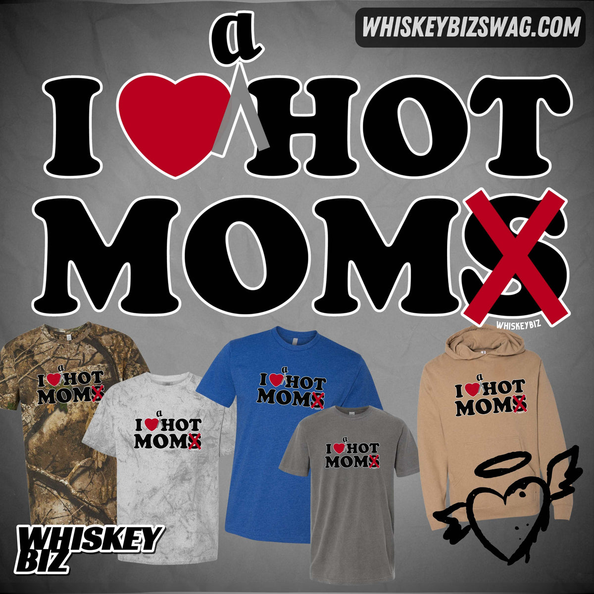 Whiskey Biz - I <3 A HOT MOM. - Black