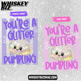 (YOUTH) You're A Glitter Dumpling - Tee