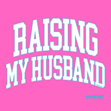 Raising My Husband - Sweatshirt