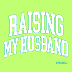 Raising My Husband - Tee