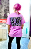 My Husband Is My Cardio - purple