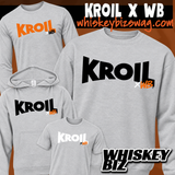 Kroil x WB Collab