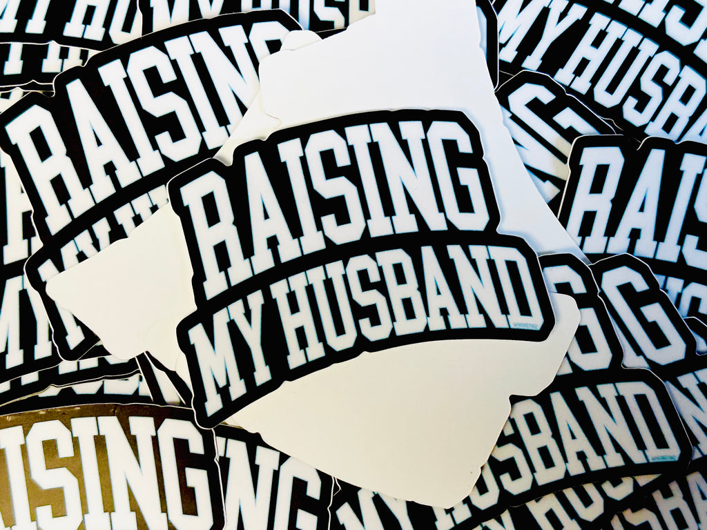 My Man Sticker Whiskey Biz - Raising My Husband - Sticker