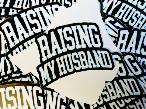 Raising My Husband - Sticker