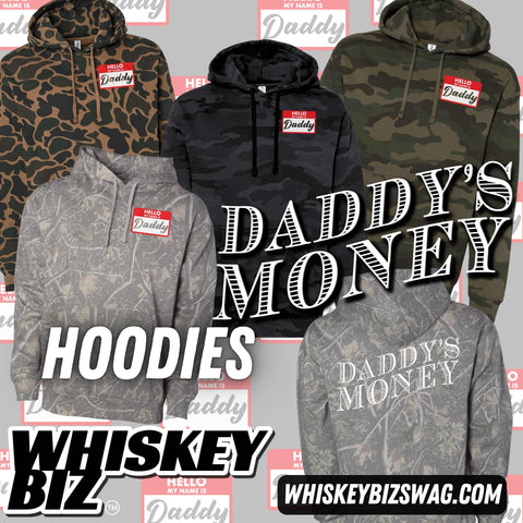 DADDY'S MONEY - HOODIE