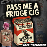 Fridge Cig™ Edition