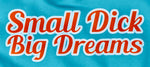 Small Dick Big Dreams - Orange/ Teal