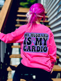 My Husband Is My Cardio