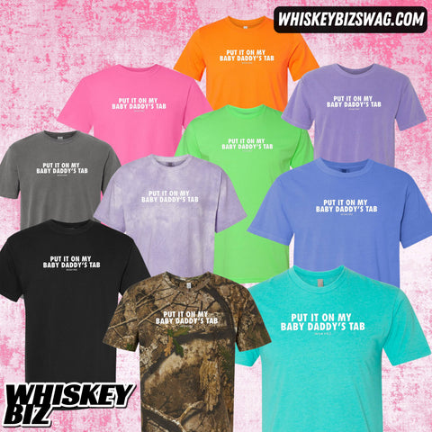 BABY DADDY'S TAB - TEE