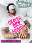 Okayest Dick Around (white)