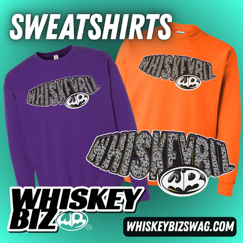 WHISKEY BIZ BM - SWEATSHIRT