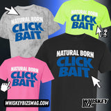 Click Bait - Tee