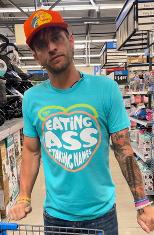 Eating Ass and Takin Names  - Front Logo - Tee - RESTOCKED