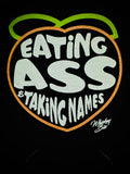 Eating Ass & Taking Names - Can Holder