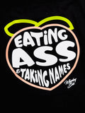 Eating Ass And Taking Names-  Blk