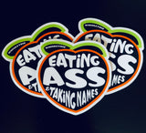 Whiskey Biz - Eating ASS - STICKER
