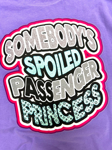 Somebody’s pASSenger PRINCESS - Purple Tee