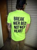 Break Her Bed (logo on back)