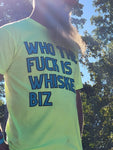 Who Is Whiskey Biz - Tee