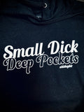 Small Dick DEEP POCKETS Hoodie